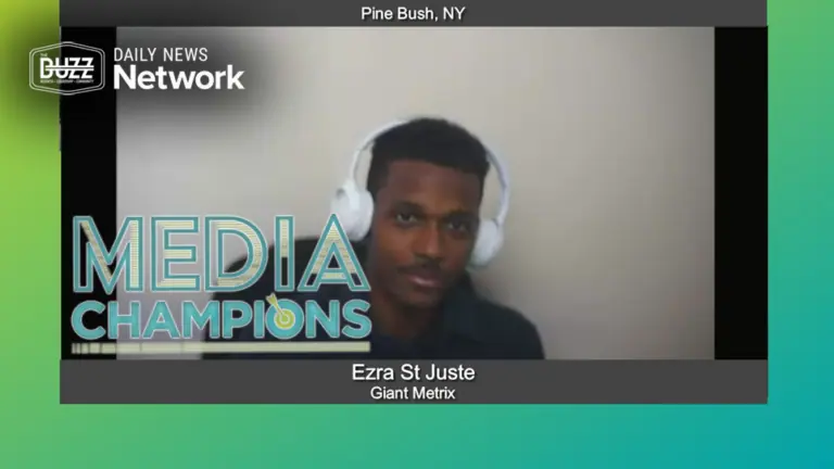 Media Champions with Ezra St Juste of Giant Metrix