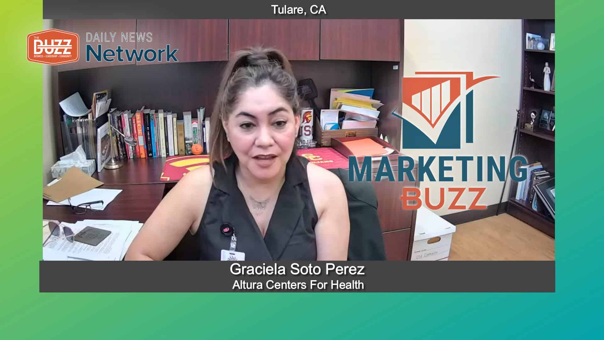Marketing Buzz with Graciela Soto Perez of Altura Centers For Health